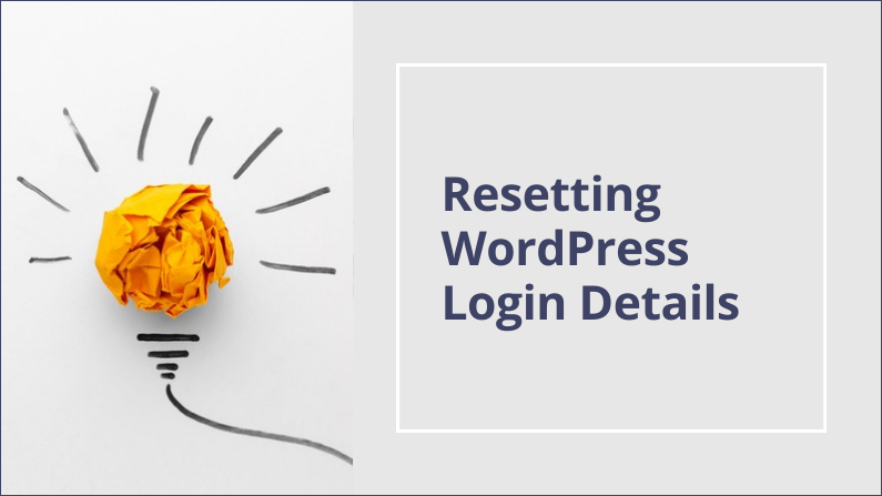 Help… I forgot my WordPress Login!